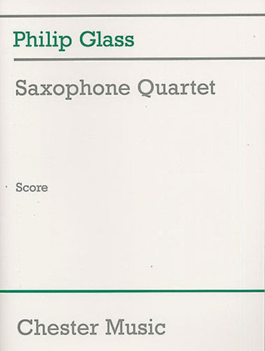 Glass - Saxophone Quartet Score Book