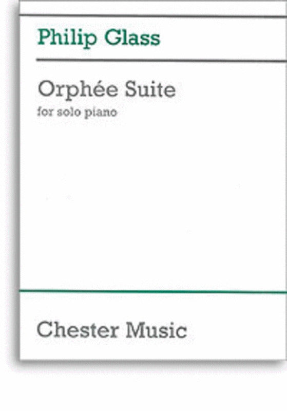 Glass - Orphee Suite For Solo Piano (Softcover Book)