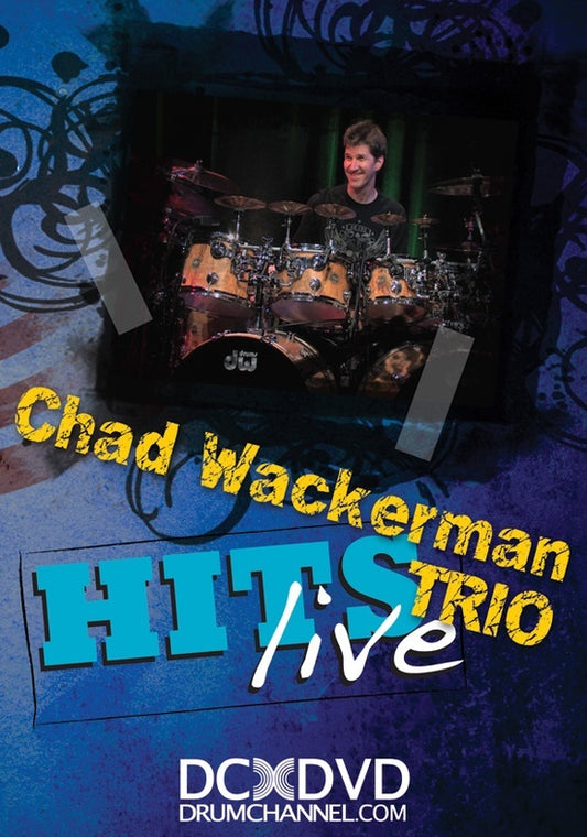 Chad Wackerman Trio Hits Live DVD