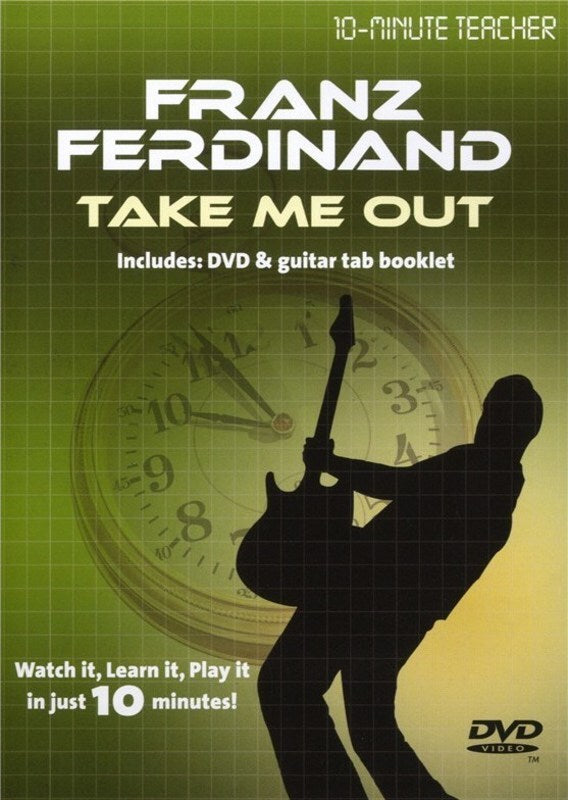 10-Minute Teacher Franz Ferdinand Take Me Out Book