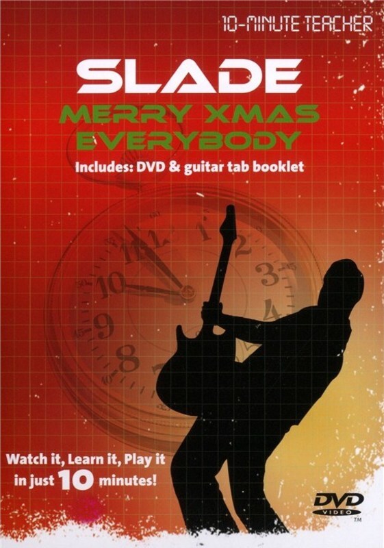 10-Minute Teacher Slade Merry Christmas Everybody Book