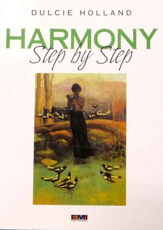 Harmony Step by Step — Theory, arr. Dulcie Holland (EMI Music Publishing)