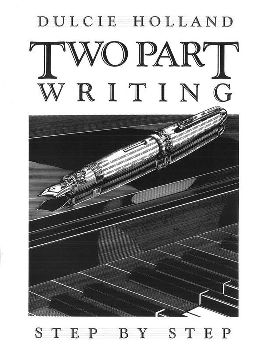 Two-Part Writing — Theory, arr. Dulcie Holland (EMI Music Publishing)