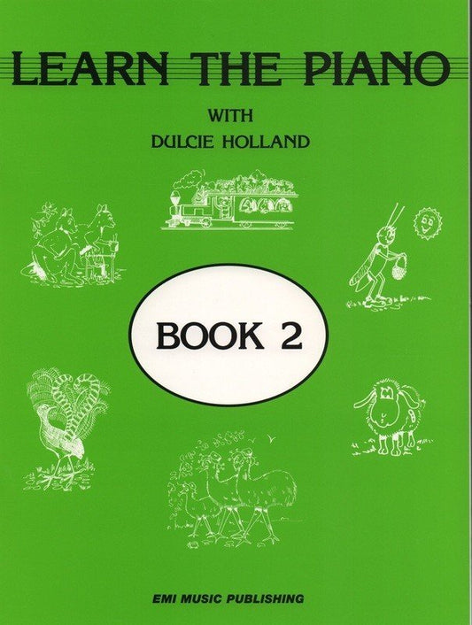 Dulcie Holland: Learn the Piano, Book 2 (EMI Music Publishing)