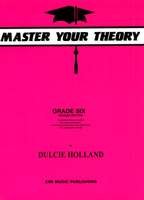 Dulcie Holland: Master Your Theory Grade 6 — Pink (EMI Music Publishing)