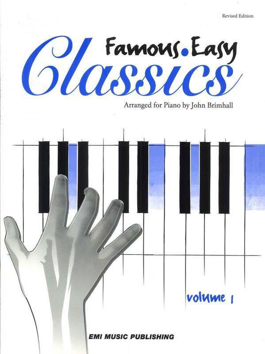 Famous Easy Classics, Book 1 — Easy Piano, arr. John Brimhall (EMI Music Publishing)