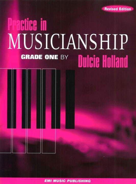 Practice in Musicianship, Grade 1 — arr. Dulcie Holland (EMI Music Publishing)