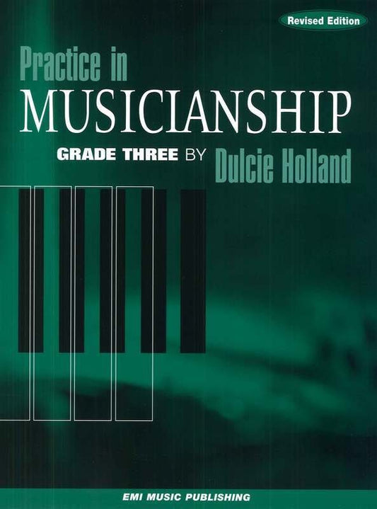 Practice in Musicianship, Grade 3 — arr. Dulcie Holland (EMI Music Publishing)