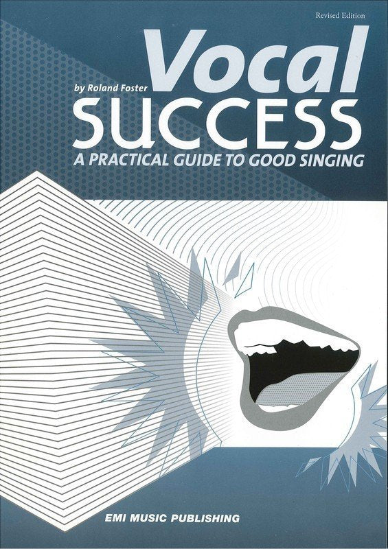 Roland Foster: Vocal Success — Voice (EMI Music Publishing)