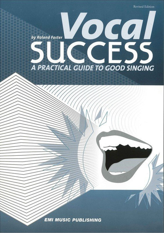 Roland Foster: Vocal Success — Voice (EMI Music Publishing)