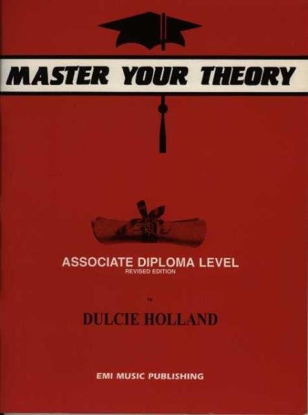 Holland: Master Your Theory — Diploma (EMI Music Publishing)