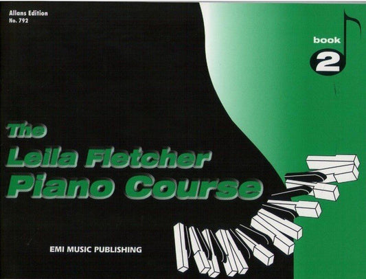 Leila Fletcher Piano Course, Book 2 (EMI Music Publishing)