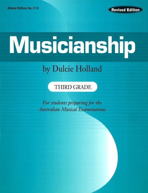 Musicianship, Grade 3 — Dulcie Holland (EMI Music Publishing)