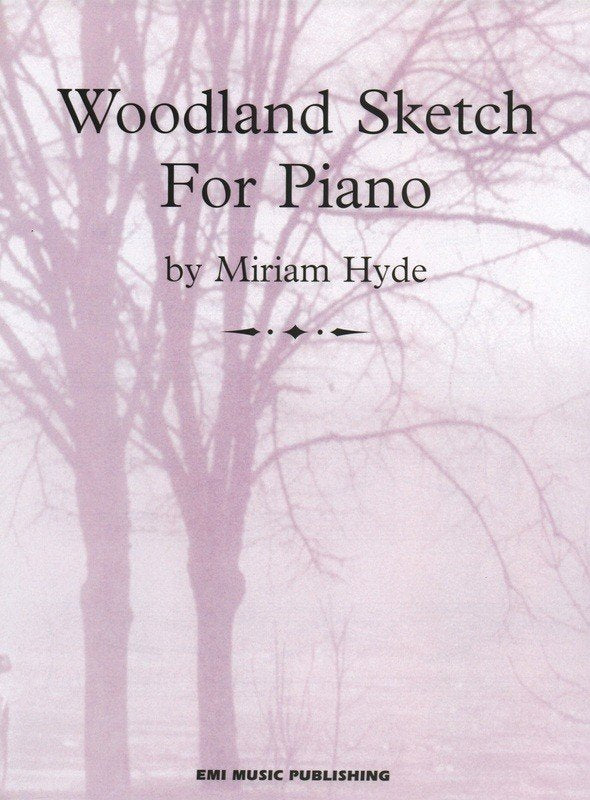 Miriam Hyde: Woodland Sketch — Piano Solo (EMI Music Publishing)