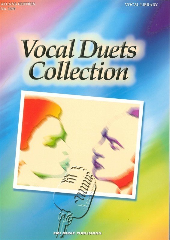 Vocal Duets Collection, Vols. 1 & 2 — Spiral Bound (EMI Music Publishing)