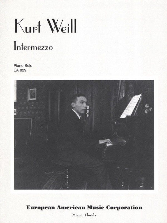 Weill - Intermezzo for Piano Solo (1917) - 8 Pages, Published by Kurt Weill Music
