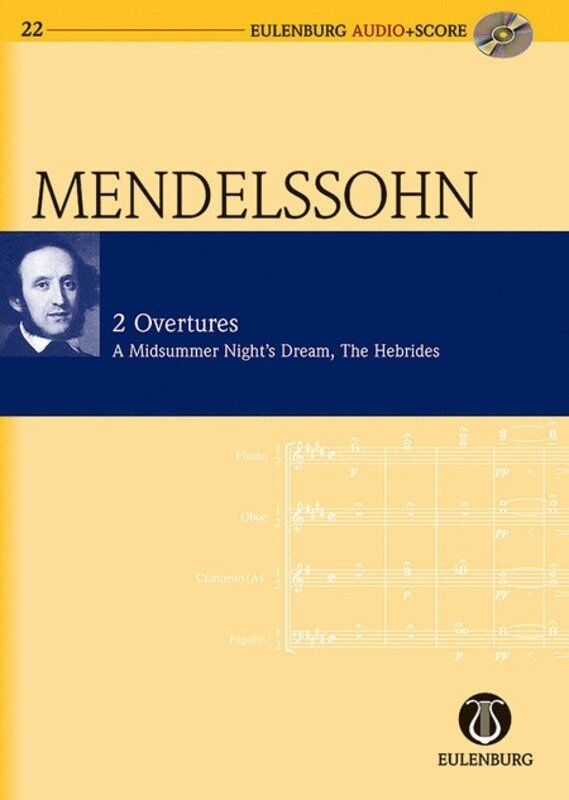 A Midsummer Night's Dream / The Hebrides Study Score BK/CD by Mendelssohn