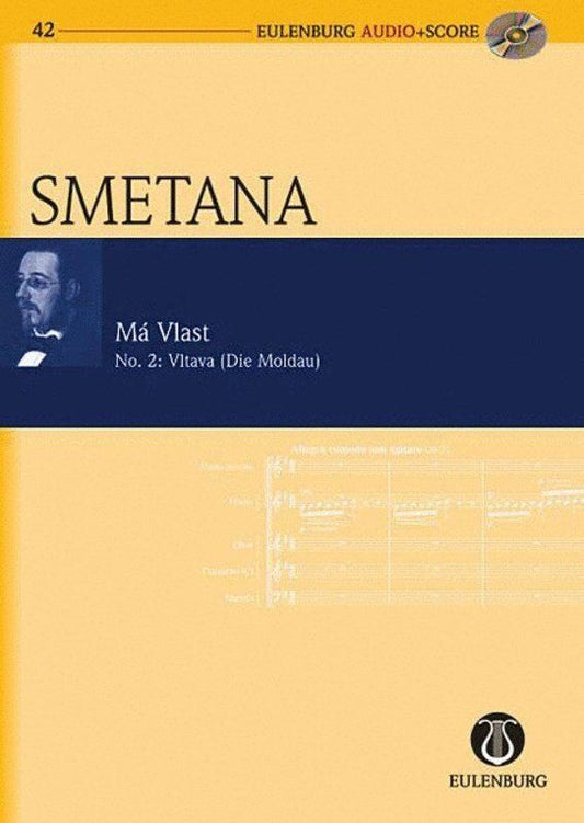 Smetana - Die Moldau Study Score with CD - Eulenburg Audio+Score Series