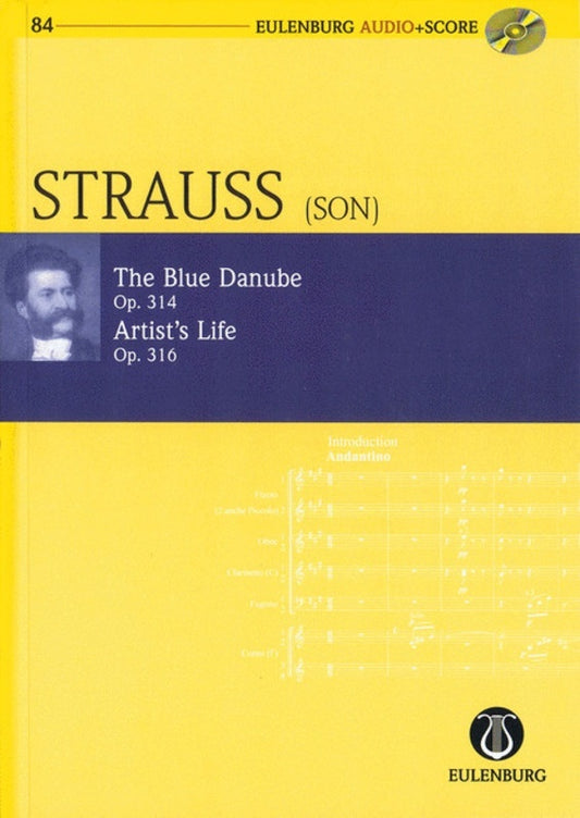 Blue Danube Op 314 / Artists Life Op 316 Study Score Book/CD