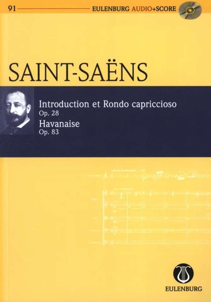 Saint-Saëns: Introduction & Rondo Capriccioso / Havanaise — Violin & Orchestra Study Score & CD (Eulenburg)