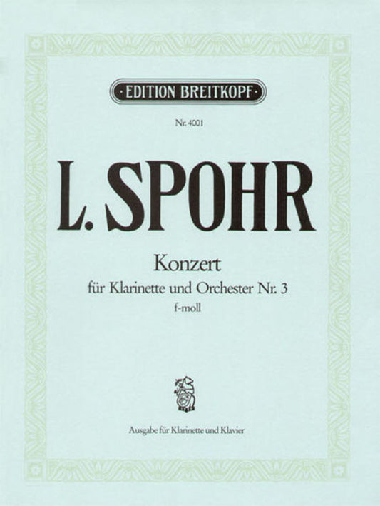 Spohr - Concerto No 3 F Min Clarinet/Piano (Softcover Book)