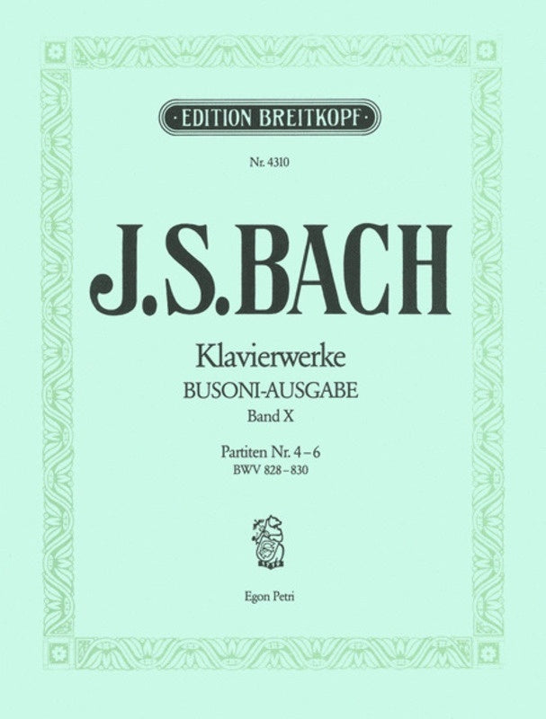 Piano Works Book 10 Bwv 828-830 Partitas 4-6 Book