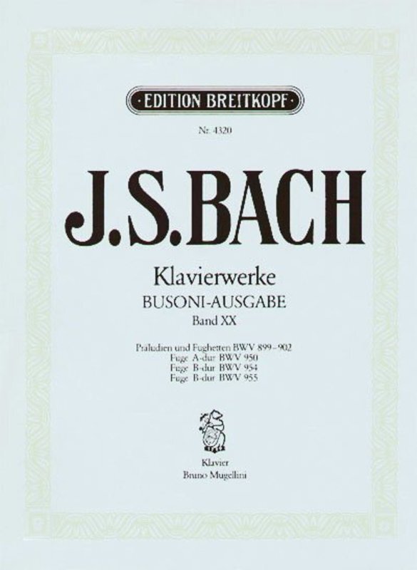 Piano Works Book 20 Bwv 899-902 950 954 955 Book