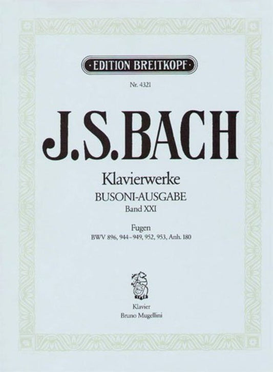 Piano Works Book 21 Bwv 896 944-949 952 953 Fugues Book