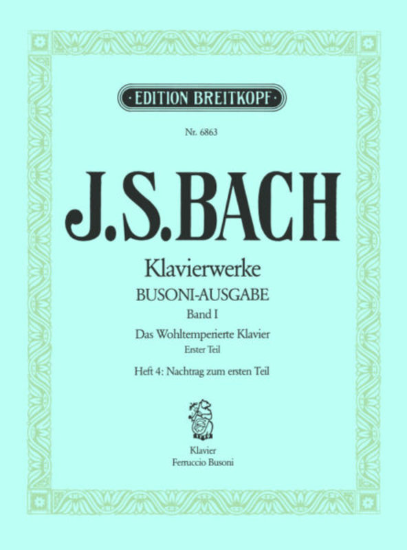 Preludes And Fugues Book 1 Part 4 Busoni Edition