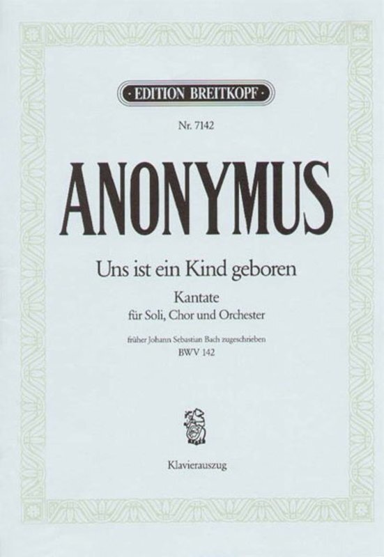Cantata No 142 Uns Ist Ein Kind Geboren