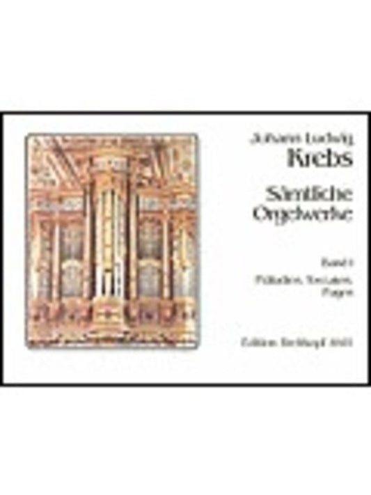 Complete Works For Organ Book 1 Preludes Toccatas Book
