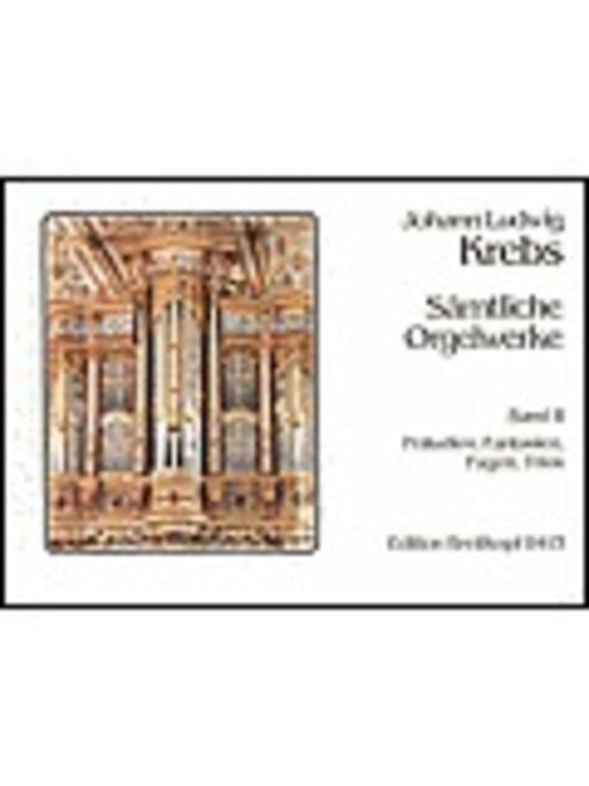 Complete Works For Organ Book 2 Preludes Fantasias Book