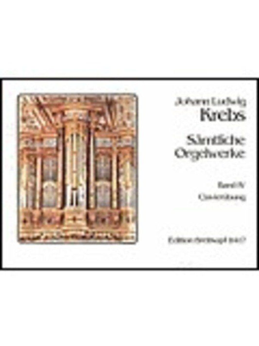 Complete Organ Works Vol. 4 by Johann Ludwig Krebs, Breitkopf & Härtel, 64 pages, for Organ