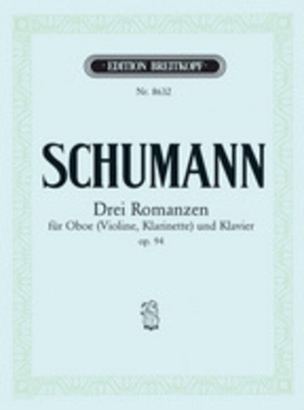 Romances 3 Op 94 Oboe (Or Violin Or Cla) Piano (Softcover Book)