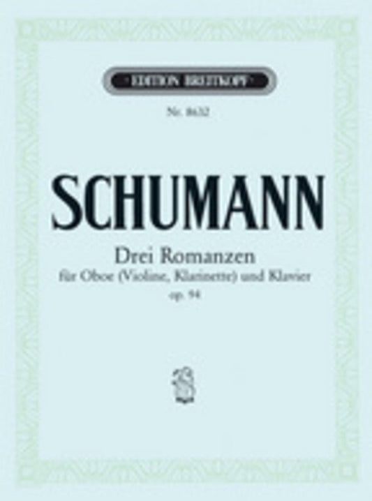 Romances 3 Op 94 Oboe (Or Violin Or Cla) Piano (Softcover Book)