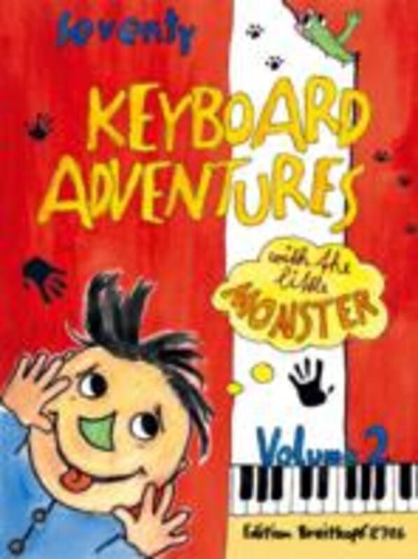 Keyboard Adventures 70 Book 2 With Little Monster (Softcover Book)