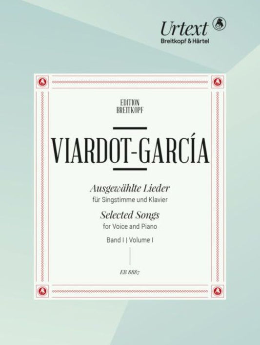 Viardot-Garcia  - Selected Songs Vol 1 Voice/Piano