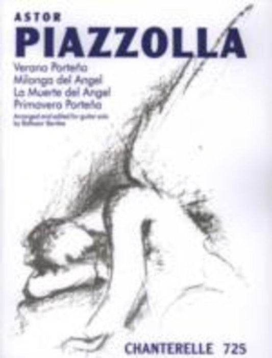 Piazzolla: 4 Pieces for Guitar Solo by Ed Benitez, 16 Pages, Publisher Chanterelle