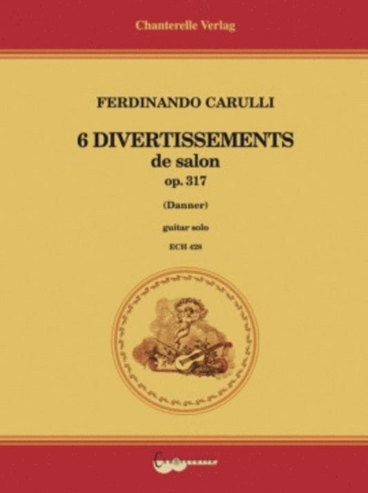 Divertissements Brillants 6 Op 317 Guitar Book