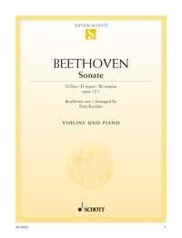 Beethoven Sonata D Major Op 12 No 1 for Violin and Piano, Arranged by Fritz Kreisler, 30 Pages, Published by Schott Music