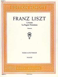 Liszt - La Regata Veneziana (Notturno) for Piano, Schott Music, 10 Pages