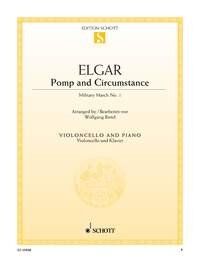 Elgar - Pomp and Circumstance Military March No. 1 for Cello and Piano, Arranged by Wolfgang Birtel, Schott Music, 16 Pages