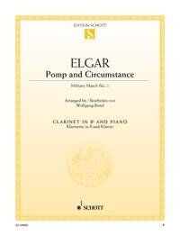 Elgar - Pomp and Circumstance for Clarinet and Piano, Arranged by Wolfgang Birtel, 16 Pages, Schott Music