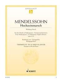 Wedding March for Trumpet and Piano by Felix Mendelssohn Bartholdy, 10 Pages, Schott Music