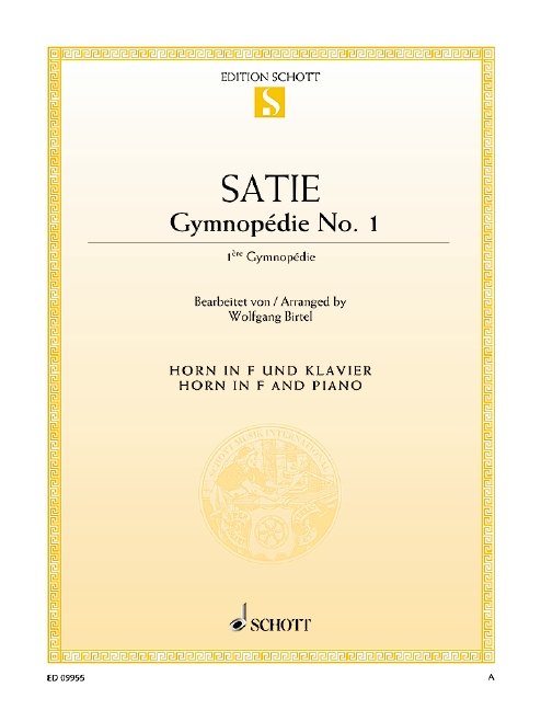 Satie: Gymnopédie No. 1 — French Horn & Piano — arr. Wolfgang Birtel (Schott Music)