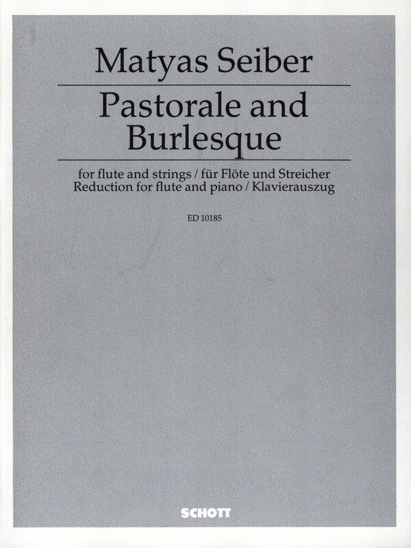 Seiber - Pastorale/Burlesque for Flute and Piano, 22 Pages, Schott Music