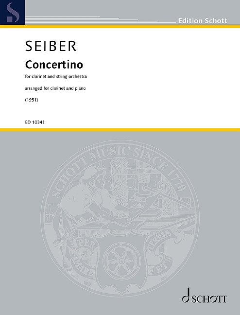 Seiber: Concertino for Clarinet & Piano (Schott Music)