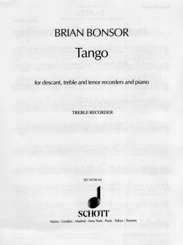 Bonsor Tango Treble Recorder Part - Recorder Trio by Brian Bonsor, 4 Pages, Schott Music