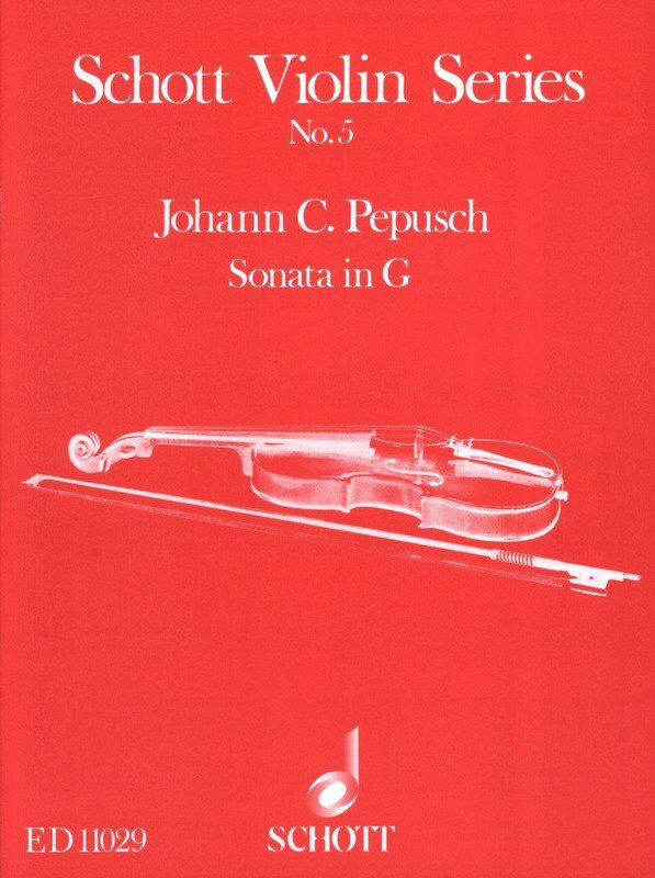 Pepusch - Sonata in G for Violin and Piano, 12 Pages, Published by Schott Music