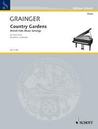 Grainger - Country Gardens for Piano Duet, Schott Music, 7 Pages